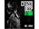 EP: Citizen Deep – Ntima