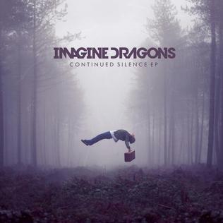 EP: Imagine Dragons - Continued Silence