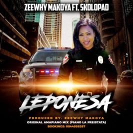 Zeewhy Makoya – Leponesa Ft. Skolopad