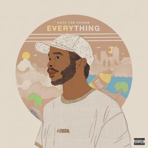 ALBUM: Kota The Friend – Everything