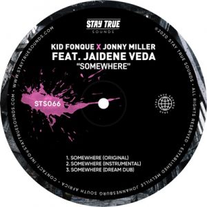 Kid Fonque & Jonny Miller – Somewhere Ft. Jaidene Veda