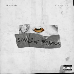 Ludacris – S.O.T.L. (Silence of the Lambs) [feat. Lil Wayne]