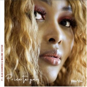 Miss Pru – Price To Pay Ft. Blaq Diamond & Malome Vector