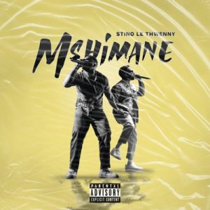 Stino Le Thwenny – Mshimane