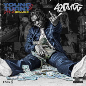 ALBUM: 42 Dugg – Young & Turnt 2 (Deluxe)