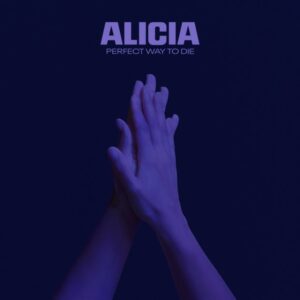 Alicia Keys – Perfect Way To Die