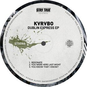 EP: KVRVBO – Dublin Express