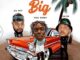 King Bobby – Now We Big Ft. Emtee & Ali Boy