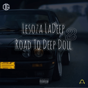 Lesoza LaDeep – Super Dry Ft. Pax D kota, La Grove & Phokzin