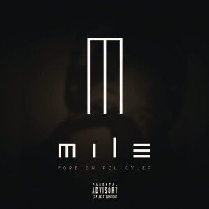 Mile – Foreign Policy