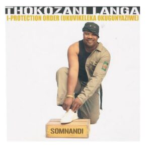 Thokozani Langa – Ngiyoke Ngibone