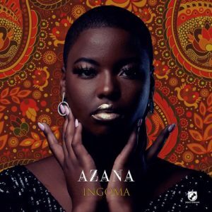 Azana – Ingoma