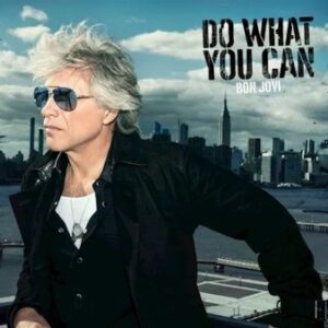 Bon Jovi - Do What You Can (Radio Edit)