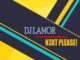 DJ Lamor – N3xt Please!