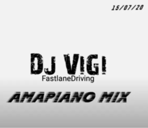 DJ Vigi – Amapiano Mix vol.5