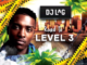 Dj Lag – Road To Level 3