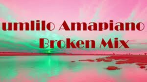 Dj Zinhle – Umlilo Ft. Rethabile (Amapiano Broken Mix)