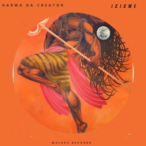 Harwa Da Creator – Izizwe