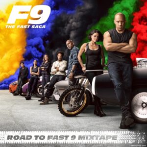 ALBUM: Various Artists - Road To Fast 9 Mixtape