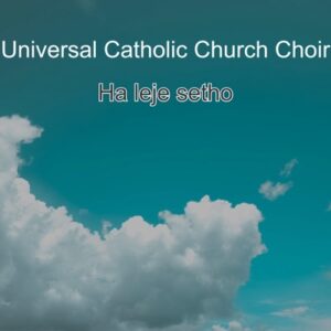 Universal Catholic Church Choir - Hosanna