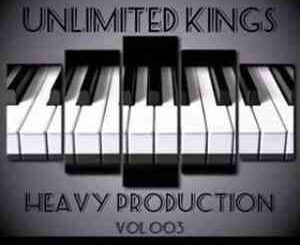 Unlimited Kings – Heavy Production Vol. 003 Mix