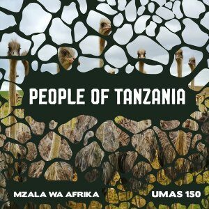 Mzala Wa Afrika – People Of Tanzania