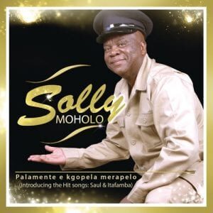 Solly Moholo - Ke latlhile botsotsi