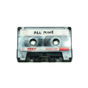 THEY. – All Mine