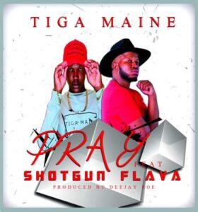 Tiga Maine – Pray Ft. Shotgun Flava