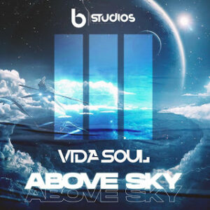 Vida-soul – Above Sky (Original Mix)