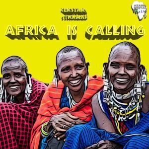 Kek’Star - Africa Is Calling Ft. Stickman