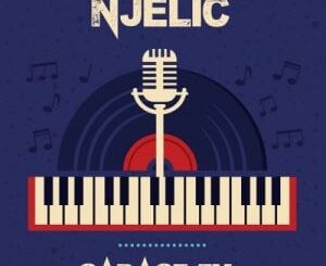 Njelic – Garage FM