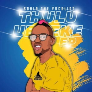 Sdala the Vocalist - Kamola Ft. King Tone & Blacca