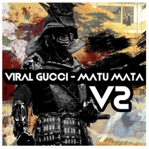 Viral Gucci – Matu Mata V2