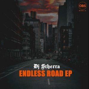 DJ Stherra – Endless Road Original Mix