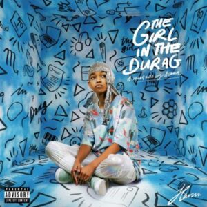 Hanna – The Girl In The Durag