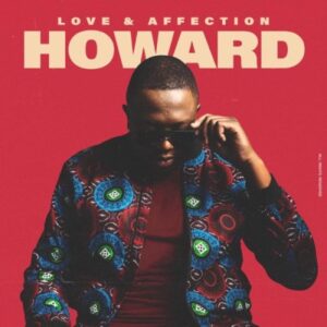 Howard – Nguwe Ft. De Mthuda & MFR Souls