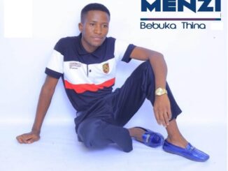 ALBUM: Menzi – Bebuka Thina