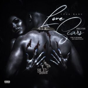 ALBUM: Yung Bleu - Love Scars: The 5 Stages Of Emotions (Deluxe)