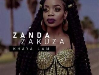 ALBUM: Zanda Zakuza – Khaya Lam