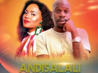 DrumPope – Andisalali (Afro Mix) Ft. DrumeticBoyz & Bucie