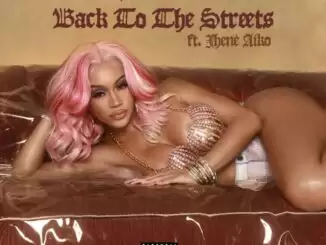 Saweetie – Back to the Streets (feat. Jhené Aiko)