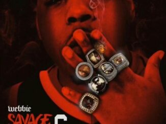 ALBUM: Webbie – Savage Life 6