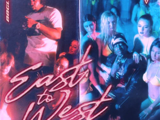 88GLAM & 6ixbuzz – East to West