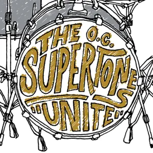 ALBUM: The O.C. Supertones – Unite