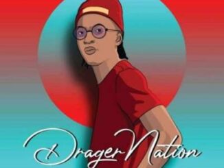 Dragernation – Ingoma Ft. Elastic Tee