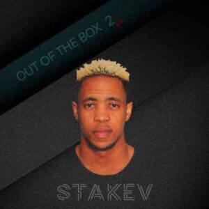 Stakev – Bheja Ft. Hulumeni, Skhundebz & Stifler