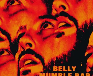 ALBUM: Belly – Mumble Rap