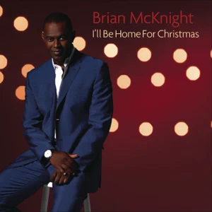 ALBUM: Brian McKnight – I’ll Be Home For Christmas