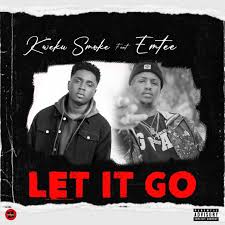 Kweku Smoke – Let It Go Ft. Emtee